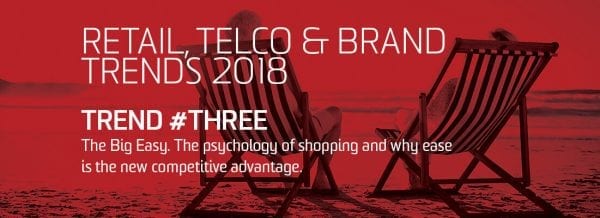 Trend three - whitepaper on retail and telco trends